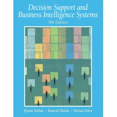 Test Bank for Decision Support and Business Intelligence Systems, 9E Efraim Turban